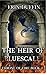 The Heir of Bluescale Includes a free offer for another story from the dragon realm (Throne of Fire Book 1) by Erin Duffin