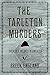 The Tarleton Murders: Sherl...