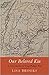 Our Beloved Kin: A New History of King Philip’s War (The Henry Roe Cloud Series on American Indians and Modernity)