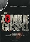 The Zombie Gospel...