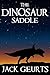 The Dinosaur Saddle by Jack Geurts