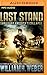 Last Stand: The Complete Box Set