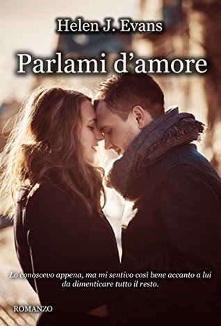 Parlami d'amore (Italian Edition)