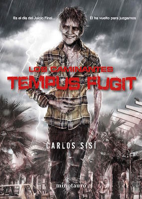 Tempus fugit (Los caminantes, #5)