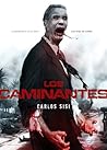 Los caminantes by Carlos Sisí