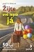 Žijte své lepší já by Janette Šimková
