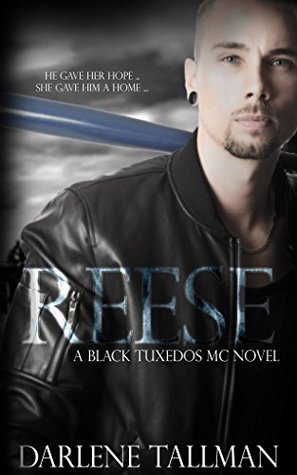 Reese (The Black Tuxedos MC, #1)