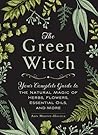 The Green Witch: ...