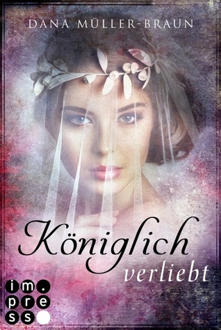 Königlich verliebt (Königlich, #1)