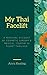 My Thai Facelift: A Persona...