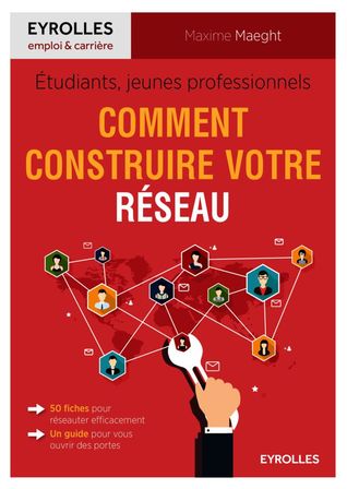 Étudiants, jeunes professionnels : comment construire votre réseau
