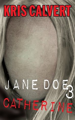 Jane Doe 3: Catherine