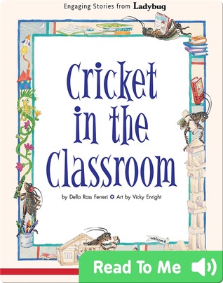 Cricket in the Classroom