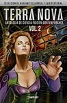 Terra Nova vol. 2. Antología de ciencia ficción contemporánea by Mariano Villarreal