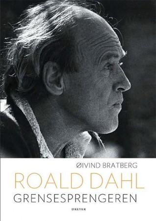 Roald Dahl: grensesprengeren (Hardcover)