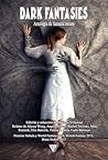 Dark Fantasies. Antología de fantasía oscura, terror y horror... by Mariano Villarreal