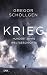 Krieg: Hundert Jahre Weltgeschichte (German Edition)