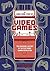 The Comic Book Story of Video Games by Jonathan Hennessey