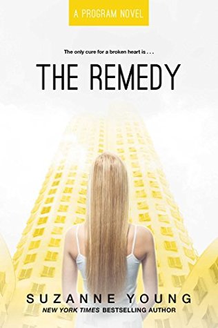 The Remedy The Program 3 By Suzanne Young