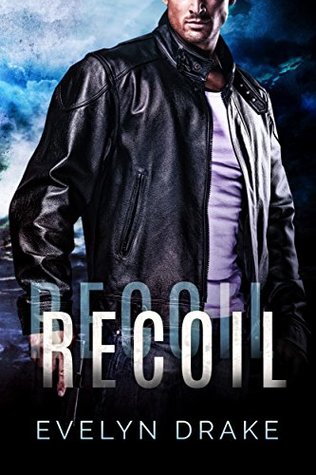 Recoil (Kindle Edition)