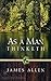 As a Man Thinketh