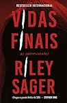 Vidas Finais by Riley Sager