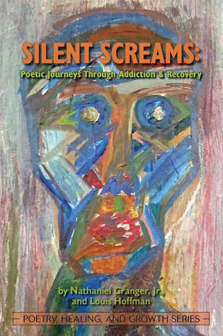 Silent Screams: Poetic Journeys Through Addiction and Recovery