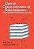 Optical Characterization of Semiconductors: Infrared, Raman, and Photoluminescence Spectroscopy (ISSN Book 14)