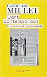 L'art Contemporain: Histoire Et Géographie