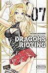 Dragons Rioting, ...
