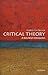Critical Theory: A Very Short Introduction