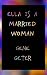 Ella Is A Married Woman by Gene Geter