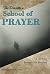 The Disciple's School of Prayer by Brendan Case