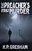 The Preacher's First Murder