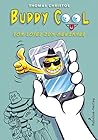 Buddy Cool by Thomas Christos