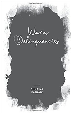 Warm Delinquencies (Paperback)