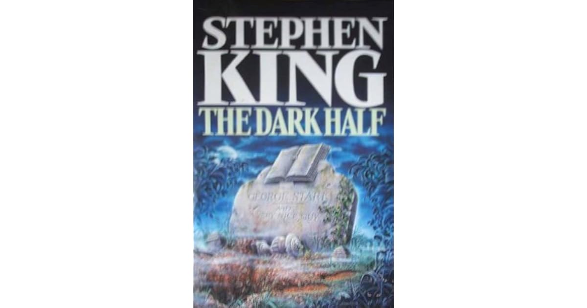 The Dark Half by Stephen King