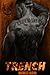 Trench (Pandemonium MC, #1)