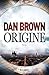 Origine by Dan    Brown