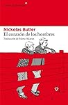 El corazón de los hombres by Nickolas Butler