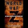 World War Z by Max Brooks