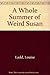 A Whole Summer of Weird Susan by Louise Ladd