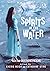 Spirits in the Water