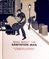 Read About the Sanitation Man