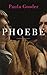 Phoebe by Paula Gooder