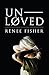 Unloved: Finding Freedom by...