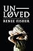 Unloved: Finding Freedom by Embracing Your Inner Critic
