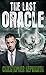 The Last Oracle (Sam Jardine Crime Conspiracy Thrillers, #3)