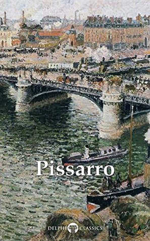 Complete Paintings of Camille Pissarro (Kindle Edition)