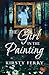 The Girl in the Painting (Rossetti Mysteries)